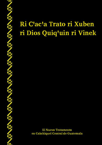 Cakchiquel, Central NT [cak]