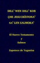 Load image into Gallery viewer, Zapoteco de Yaganiza NT and Psalms