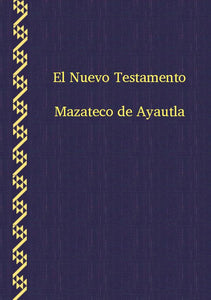 Mazateco de Ayautla NT (vmy)