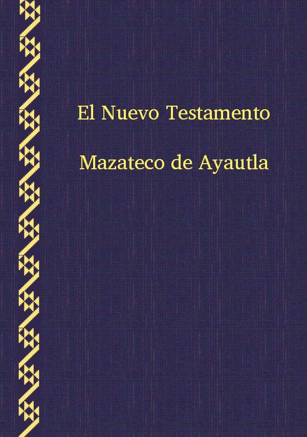 Mazateco de Ayautla NT (vmy)