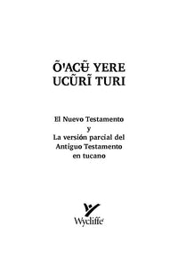 Tucano Biblia [tuoC] (Columbia ed.)