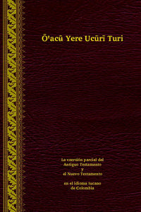Tucano Biblia [tuoC] (Columbia ed.)
